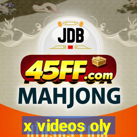 x videos oly